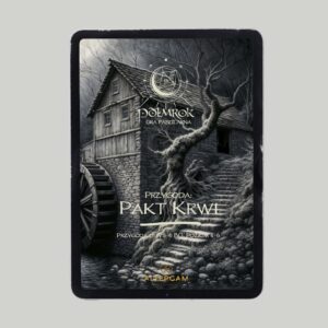 Przygoda: Pakt krwi